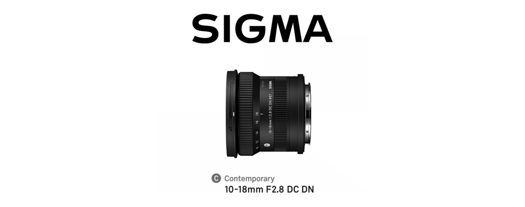 SIGMA 10-18mm F2.8 DC DN | Contemporary za Canon RF Mount